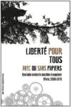 Liberté pour tous, avec ou sans papiers