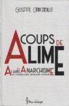 Giuseppe Ciancabilla / A coups de lime