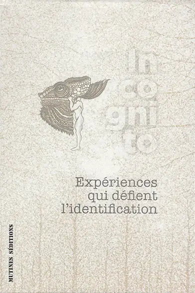 Couverture du livre Incognito avec caméléon chez mutines séditions