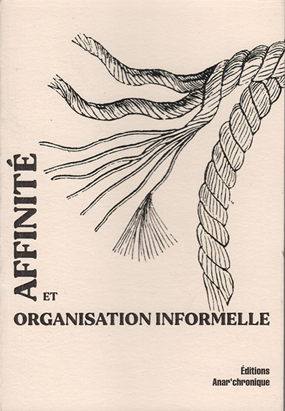 Affinité et organisation informelle