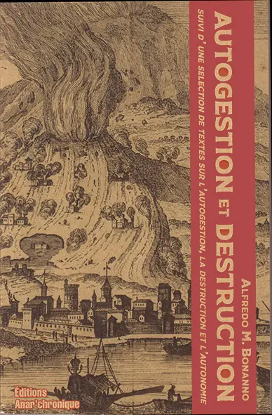 Couverture dorée avec un volcan en éruption, sur le couverture du livre Autogestion et destruction.