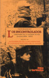 Couverturedu livre de Nestor Romero, Los Incontrolados.