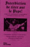 Interdiction de tirer sur le pape !
