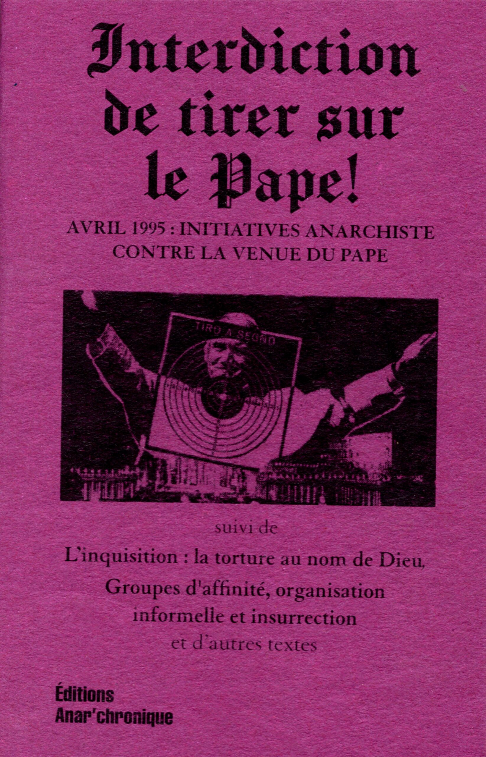 Interdiction de tirer sur le pape !