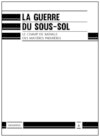 La guerre du sous-sol